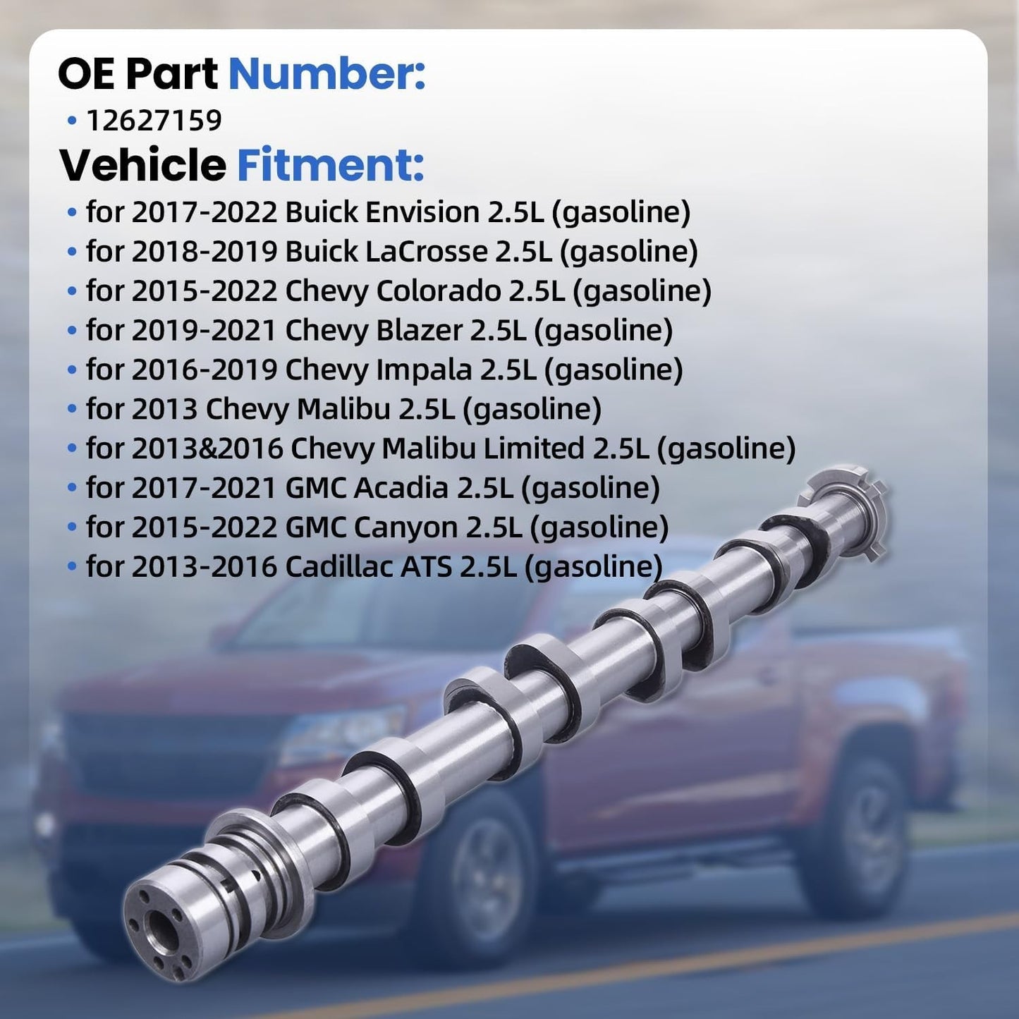 12627159 Exhaust Camshaft For Buick Envision Chevrolet Colorado GMC Acadia