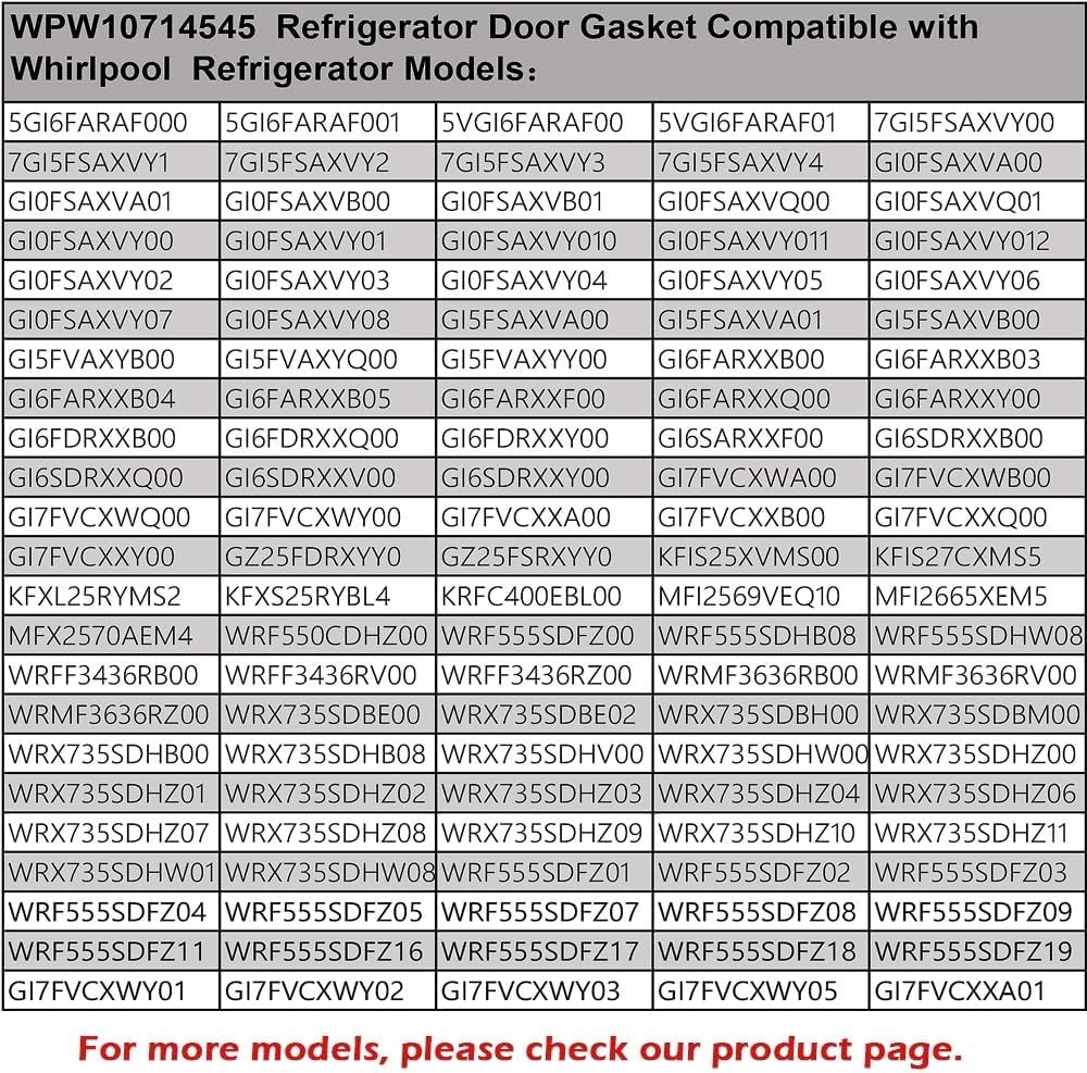 For Whirlpool WPW10714545 W10714545 Refrigerator Freezer Door Gasket