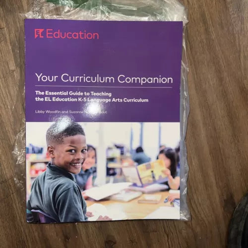 Your Curriculum Companion: The Essential Guide to Teaching the EL Education K-5